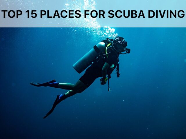 Top 15 Places for Scuba Diving