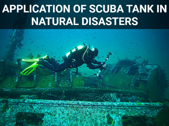 Application of Scuba Tank in Natural Disasters